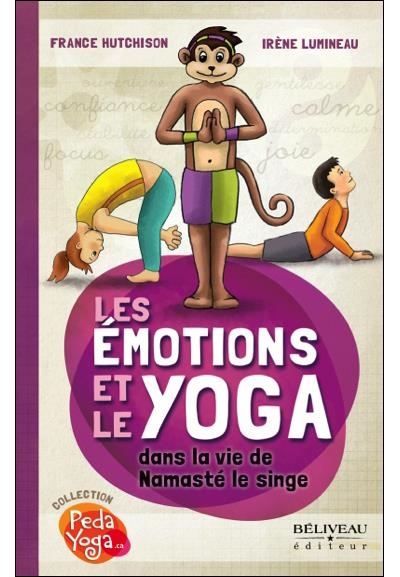 Livre Les émotions et le yoga dans la vie de Namasté le singe